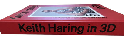 Keith Haring in 3D Hardcover Coffee Table Art Book by Larry Warsh & Glenn Adamson